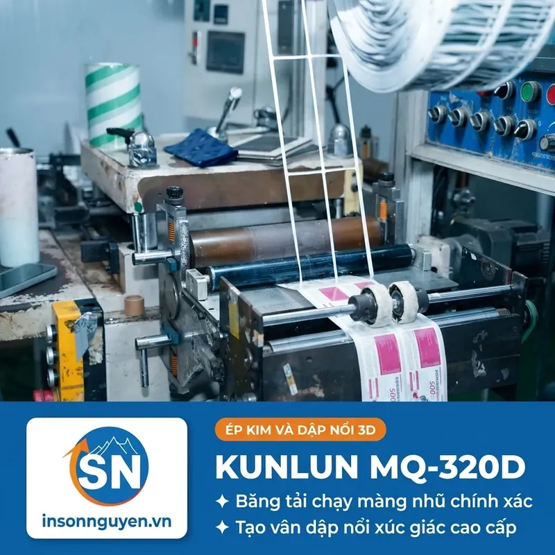 máy ép nhũ dập nổi kunlun mq320d tại xưởng