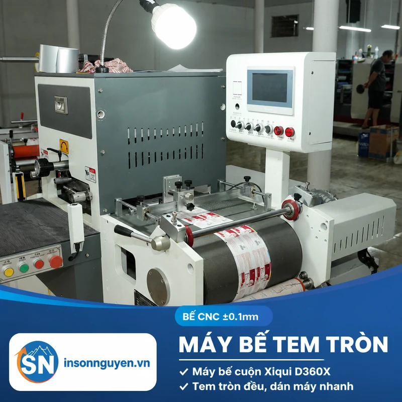 máy bế cuộn CNC Xiqui D360X bế tem tròn dán trái cây đều dán máy nhanh tại xưởng Sơn Nguyên