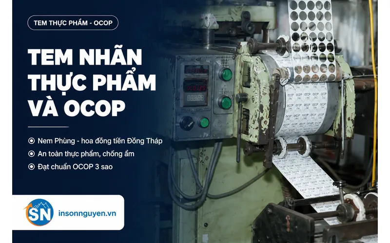 Tem nhãn thực phẩm OCOP cho nem Phùng và hoa đồng tiền Đồng Tháp