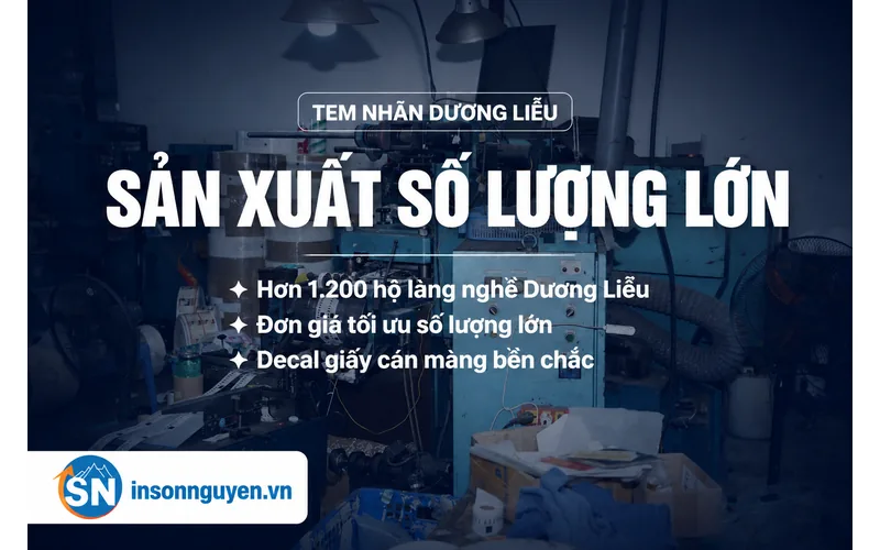 Tem nhãn sản xuất số lượng lớn cho làng nghề Dương Liễu